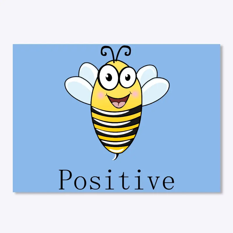 Bee Positive - Sticker